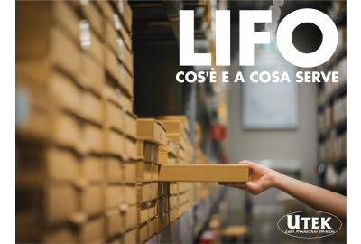 LIFO: cos'è e a cosa serve?