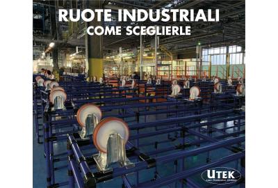 Ruote industriali, come sceglierle